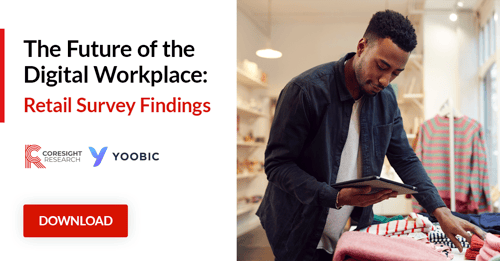 The Future of the Digital Workplace: Retail Survey Findings